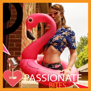 Amy Sincock Passionate Bites Podcast Adelaide Fringe 2021